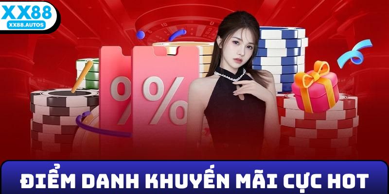 Điểm danh khuyến mãi cực hot