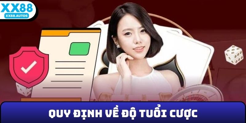Quy định về độ tuổi cược